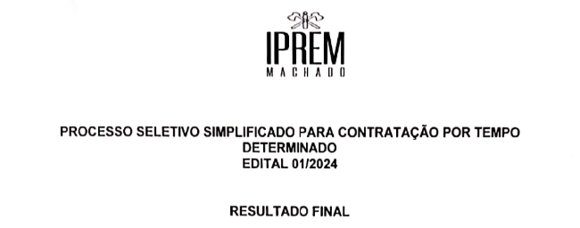 Resultado Final Processo Seletivo Simplificado N° 001/2024