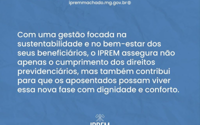 Com uma gestão focada na sustentabilidade e no Bem-estar dos seus beneficiários.