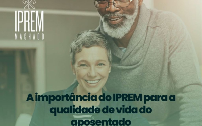 A importância do IPREM para a qualidade de vida ao aposentado.